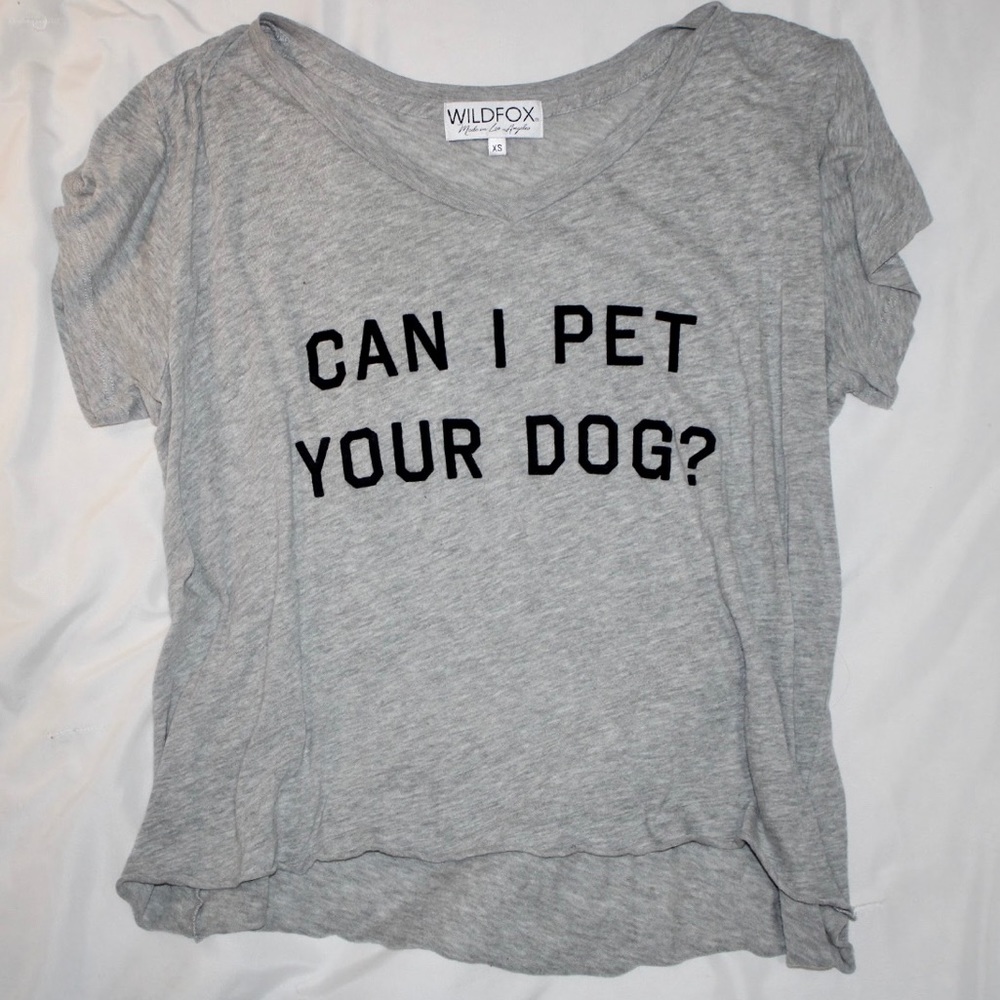 “Can I Pet Your Dog” T-Shirt